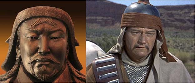 Genghis Khan (John Wayne in The Conquerer)